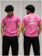 No Off Days Tee – Pink